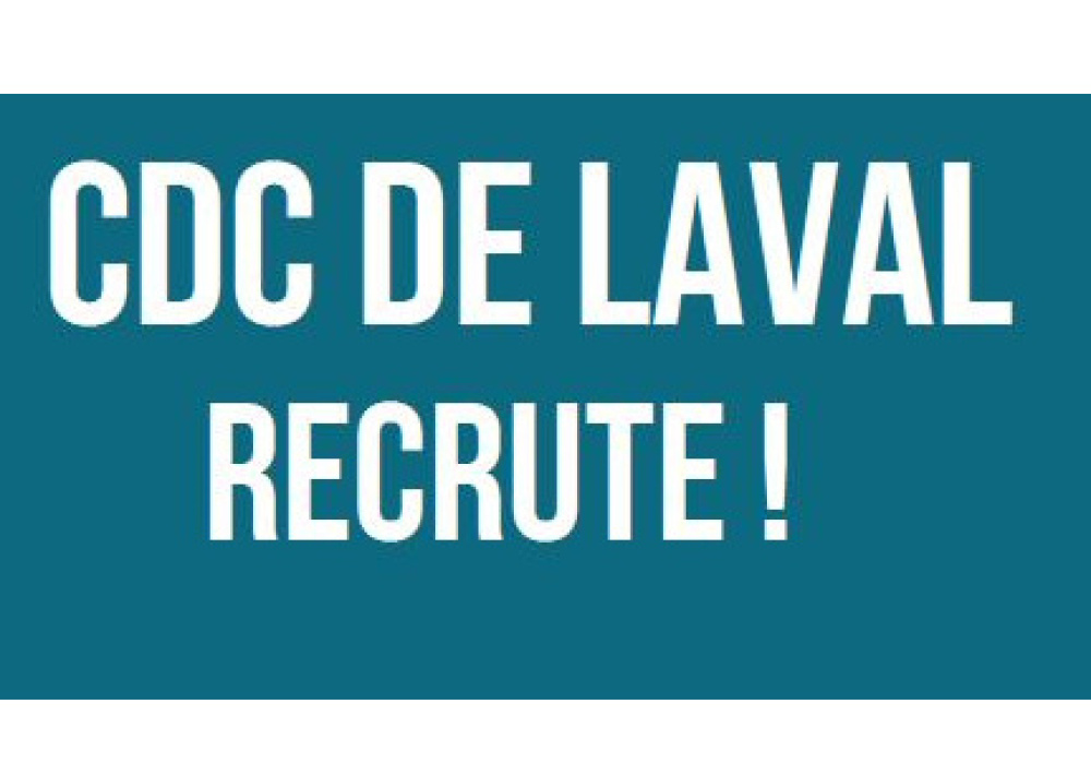 La CDC de Laval recrute : Agent.e de recherche, d’analyse et de mobilisation